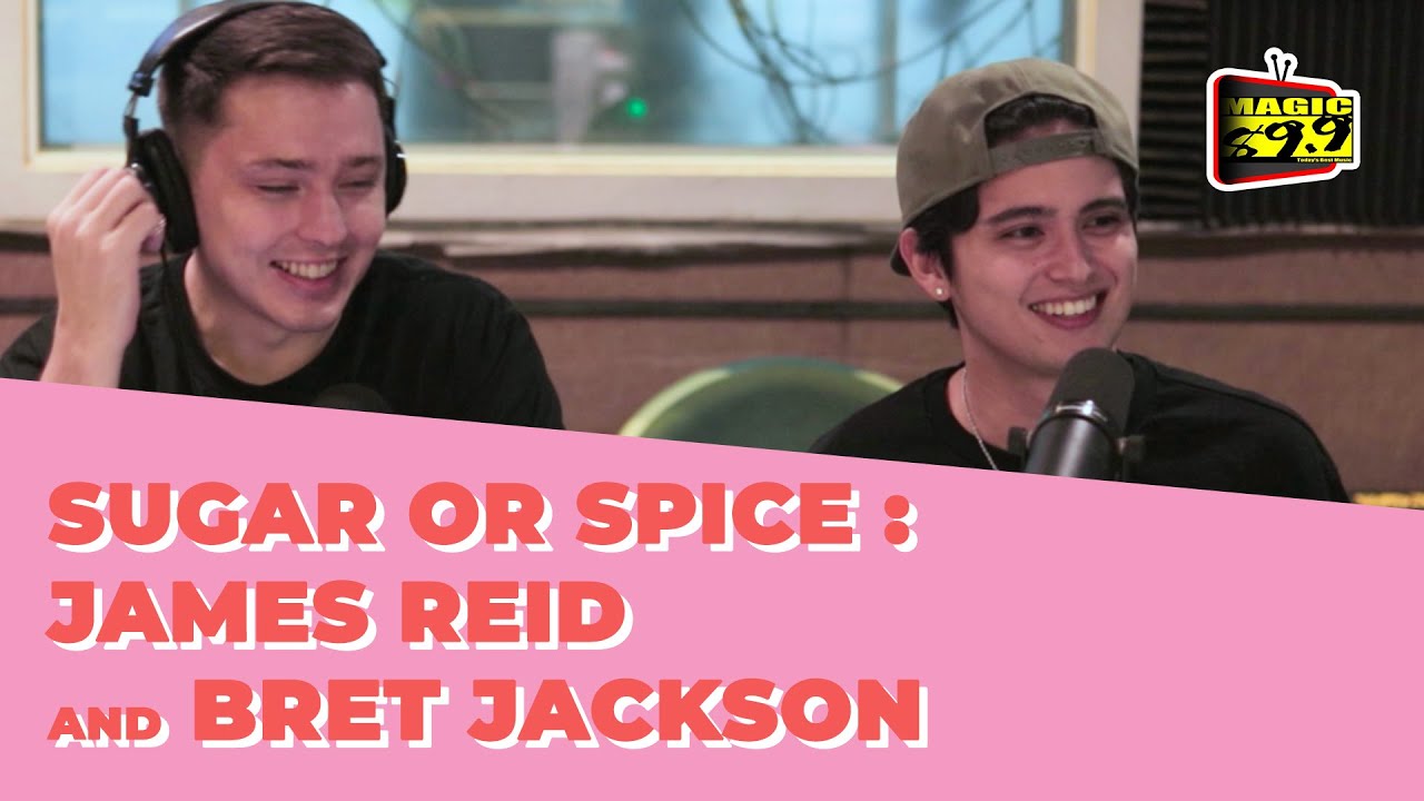 James Reid and Bret Jackson played Sugar or Spice!
