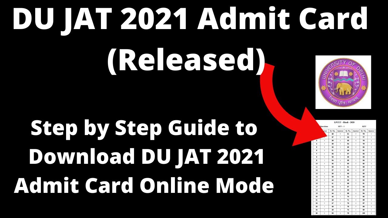 DU JAT 2021 Admit Card (Released) - How to Download DU JAT 2021 Admit card Online Mode