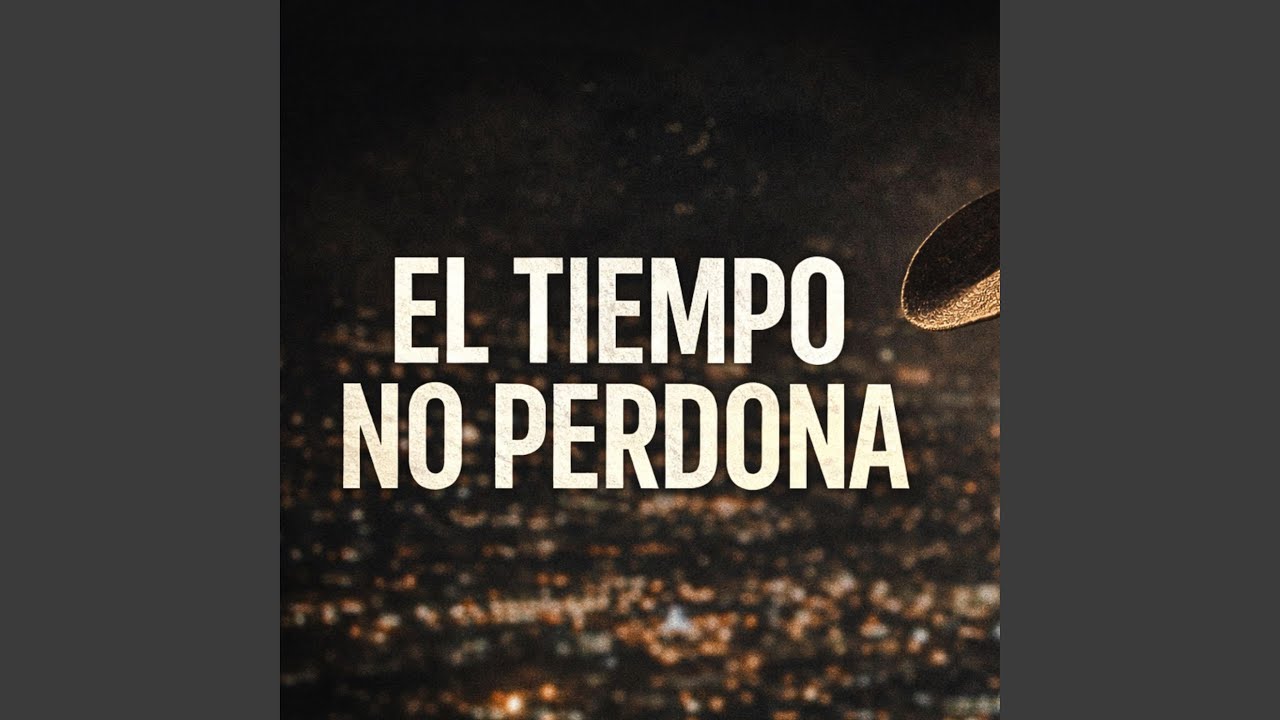 El Tiempo no Perdona