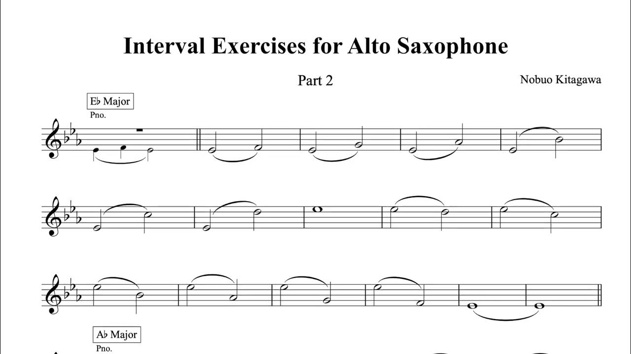 Interval Exercises for Alto SaxophonePart 2 アルトサックスの為の音程練習曲Part 2 YouTube