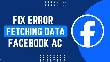 How To FIX Error Fetching Data On Facebook 2025 !