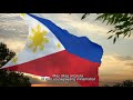 Philippine National Anthem - LUPANG HINIRANG