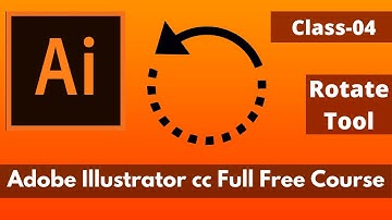 illustrator Bangla Tutorial | অ্যাডোব ইলাস্ট্রেটর সিসি বাংলা টিউটোরিয়াল | illustrator Rotate Tool
