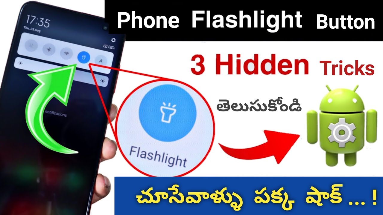 Phone లో Flashlight ఉంటే ఈ 3 Settings వెంటనే చేసుకోండి Mobile