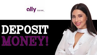 How To Deposit Money Into Ally Bank Becomes (2025)