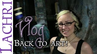 4 tips for getting back into art after a long break - w/ Lachri