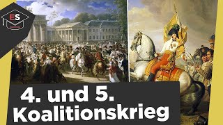 Vierter und Fünfter Koalitionskrieg 1806/07 - Napoleonische Kriege - Ursachen, Ablauf, Erfolge