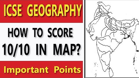 ICSE Geography :- How to score 10/10 in Map || Icse Class 10 map tips for Geography