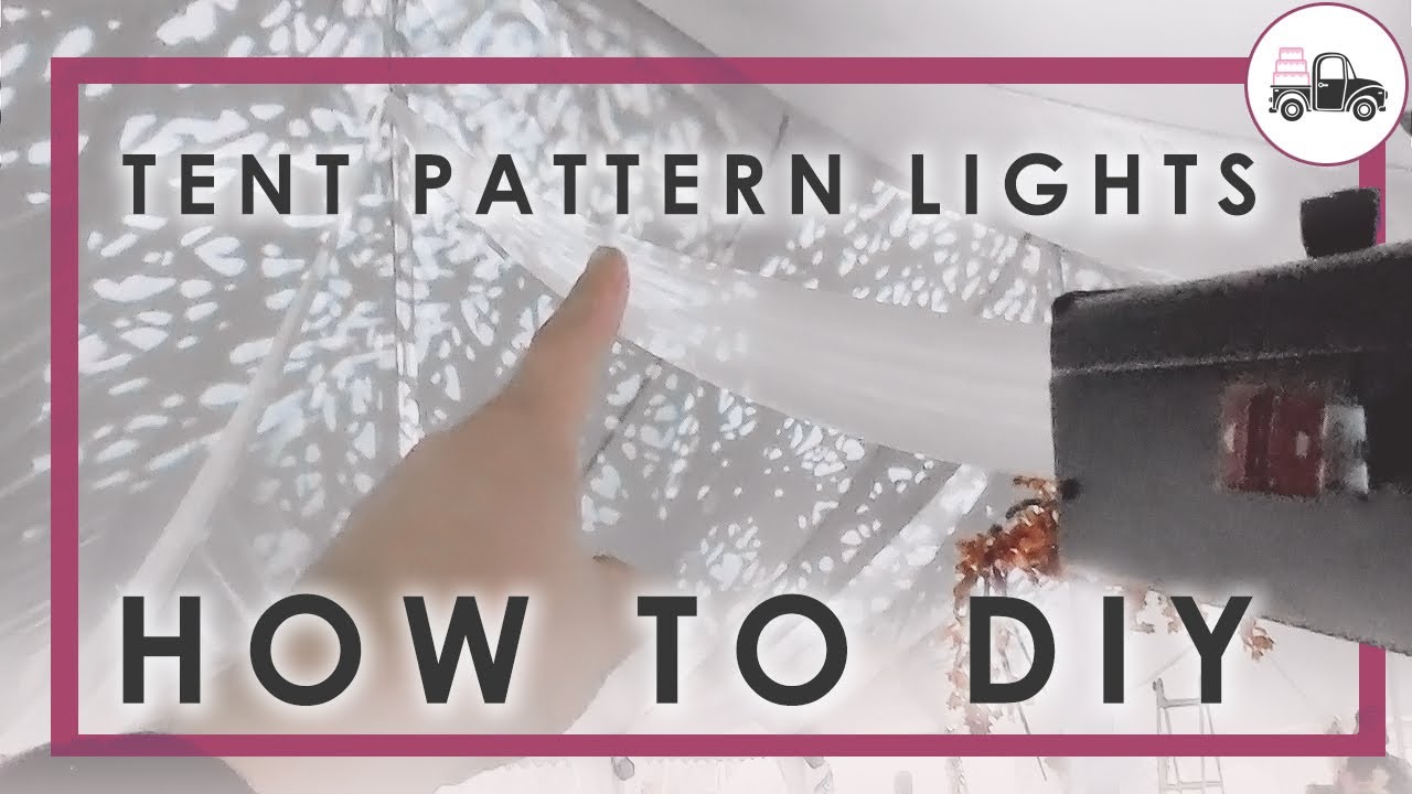 CREATE WEDDING TENT PATTERN LIGHTING - EASY DIY LOOK