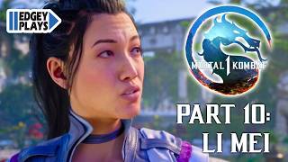Edgey Plays Mortal Kombat 1 Story Mode Part 10: Li Mei