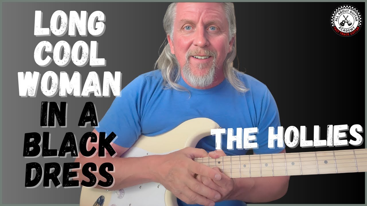 Learn To Play Long Cool Woman - Full Guitar Tutorial Learn To Play Long Cool Woman - Full Guitar Tutorial