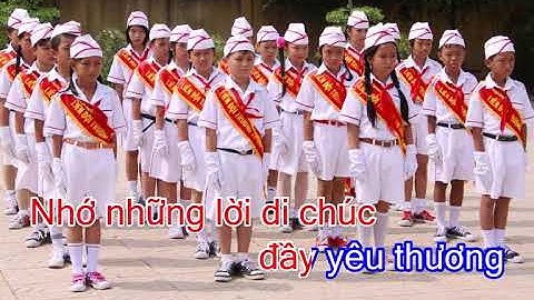 KARAOKE HÀNH KHÚC ĐỘI TNTP HỒ CHÍ MINH