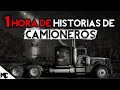 1 hora de historias paranormales vividas por camioneros  mundocreepy