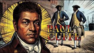 Paul Cuffe - Black History Mini Docs #blackhistoryfacts #paulcuffe