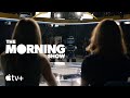 The Morning Show — Season 1 &amp; 2 Recap | Apple TV+