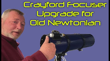 Newtonian Upgrades pt 1 Fitting a New Crayford Focuser