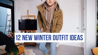 12 New Outfit Ideas for Mild Winter Days | Layering for Cold Weather | Men's Fashion
