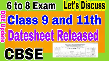 Date Sheet Class 9 , 11 DOE || Datesheet || Delhi Govt School Class 6, 7, 8 Datesheet DOE Delhi 2023