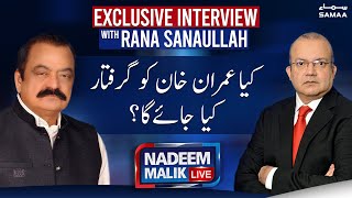 Nadeem Malik Live - Exclusive Interview of Rana Sanaullah - SAMAA TV - 23 June 2022