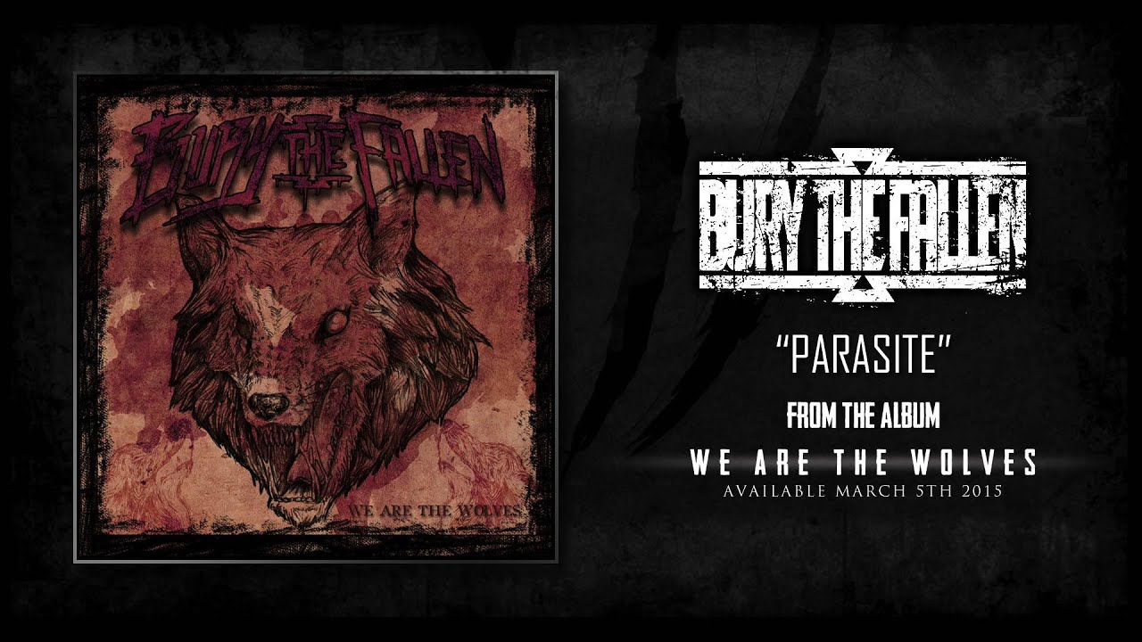 Bury The Fallen | "Parasite"