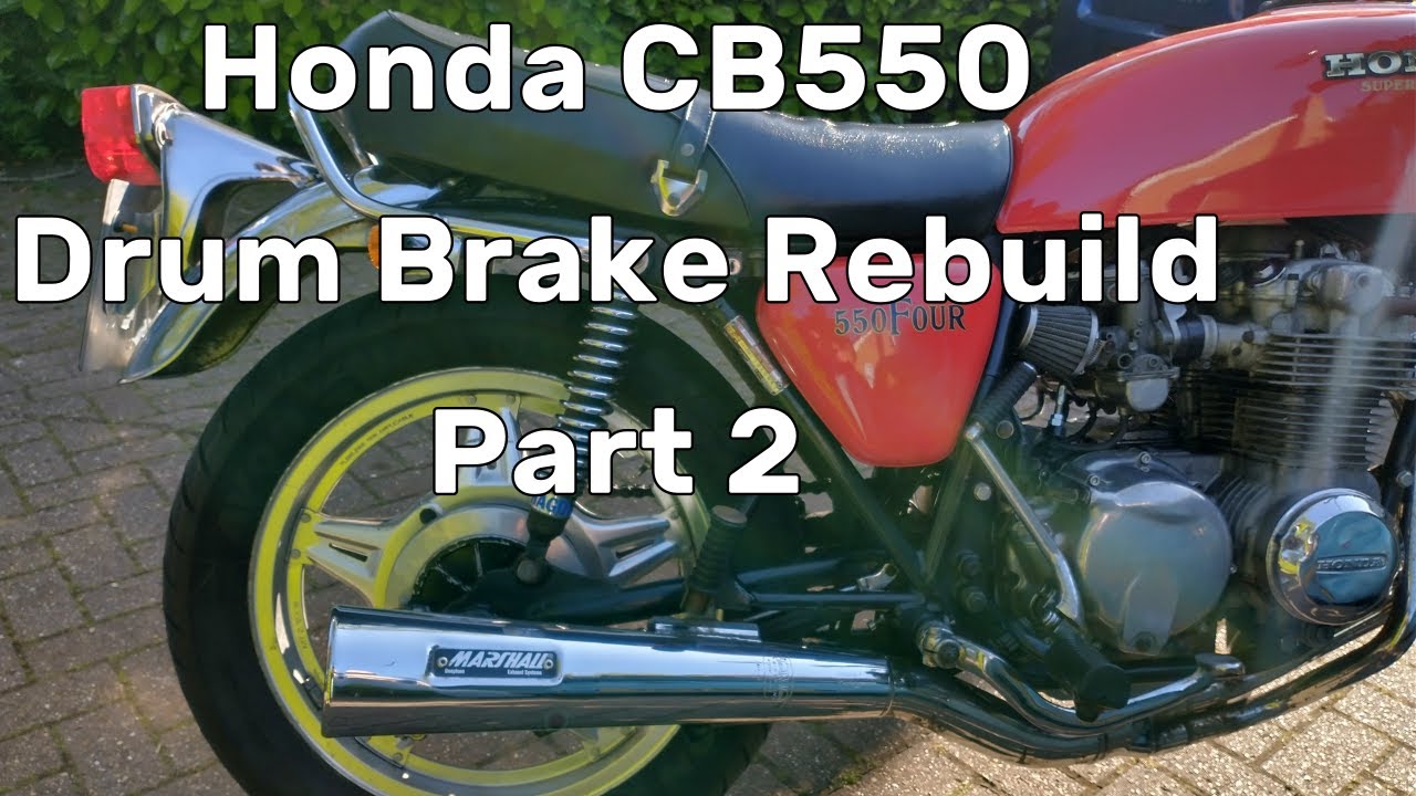 Honda CB 550 - Drum Brake Rebuild Part 2 - YouTube