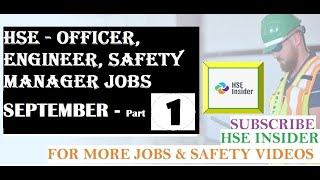 Part 1 HSE Officer Safety Officer Jobs Vacancy Opportunities   September 2021