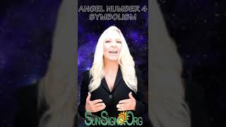 Angel Number 4 Symbolism | SunSigns.Org | #shorts