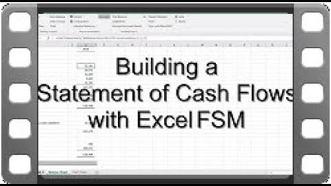 Building a Statement of Cash Flows with Excel FSM