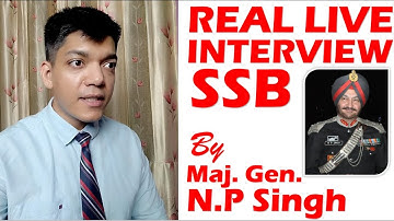 SSB Mock Interview of Repeater Maj Gen N P Singh | Shubham Varshney Interview SSC TECH / TGC ENTRY