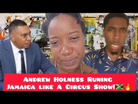 Andrew Holness Runing Jamaica Like A Circus Show!🇯🇲🔥