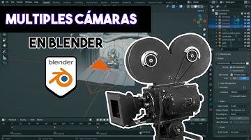 ¿Cómo utilizar muchas cámaras en Blender?