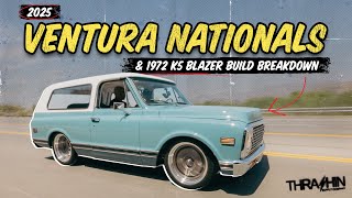 2025 Ventura Nationals + 1972 Chevy K5 Blazer Build Break Down! (SUNDAY SPECIAL)