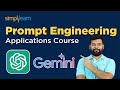 Prompt Engineering Applications Full Course | Prompt Engineering Tutorial | Simplilearn