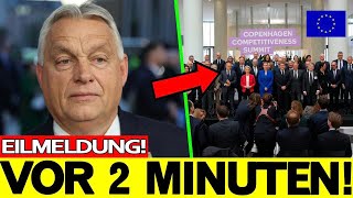 EU-CHAOS in Kopenhagen! Orbán zerstört Von der Leyen – Europa am Abgrund!