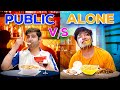 Public vs alone  jaipuru