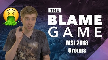 The Blame Game | MSI 2018: Team Liquid, Olleh, & Anxiety
