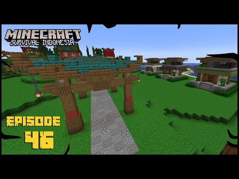 Update Baru │ Minecraft Survival Indonesia ep 46
