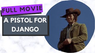 A Pistol for Django