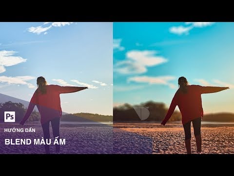 Video Blend màu ấm đơn giản trên Photoshop - youtube