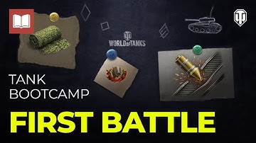 WoT Guide #3: Your First Battle