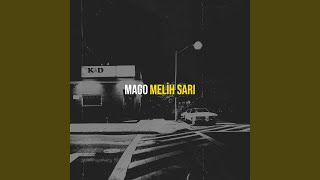 Mago - melih sarı