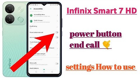 infinix smart 7 HD power button end call settings features || How to use