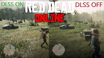 DLSS ON VS OFF SETTINGS - RED DEAD ONLINE PC @ 1080P 60 FPS LOCKED #RTX #2060
