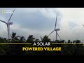 A solar powered village  it happens only in india  national geographic