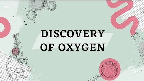 Discovery of Oxygen
