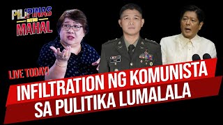 LIVE: Infiltration ng komunista sa pulitika, lumalala - Pilipinas Nating Mahal | May 30, 2024
