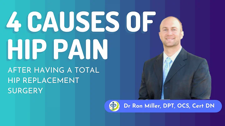 4 Reasons That Could Cause You To Still Have Hip Pain After A Total Hip Replacement Surgery