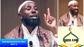 Download Lagu Sheikh Amin ibro Qissa Muhammed ibn wasi (part1) 2019 MP3