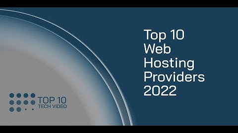 Top ten web hosting companies in the world năm 2024