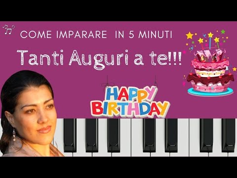 Come imparare velocemente Tanti auguri a te - happy birthday al piano ...